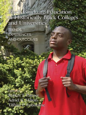 cover image of Black Graduate Education at Historically Black Colleges and Universities